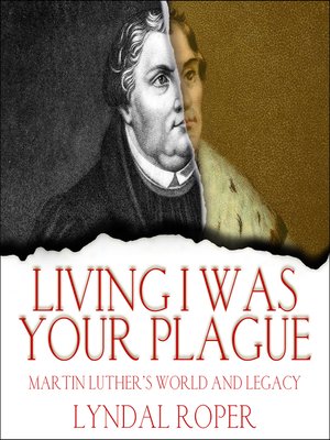 cover image of Living I Was Your Plague